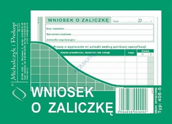 Druk Wniosek o zaliczkę A6 408-5 MiP